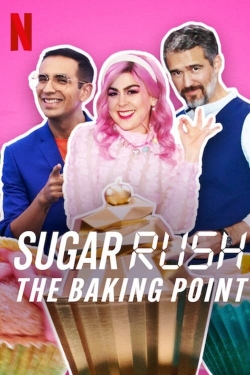 Watch Sugar Rush: The Baking Point movies free hd online