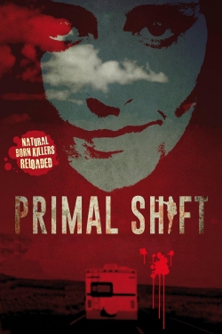 Watch Primal Shift movies free hd online