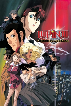 Watch Lupin the Third: Missed by a Dollar movies free hd online