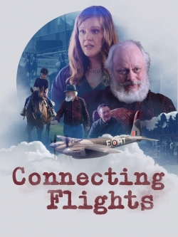 Watch Connecting Flights movies free hd online