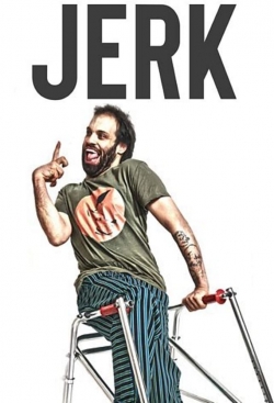 Watch Jerk movies free hd online