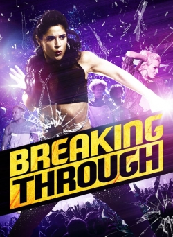 Watch Breaking Through movies free hd online