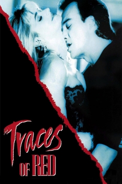 Watch Traces of Red movies free hd online