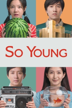 Watch So Young movies free hd online