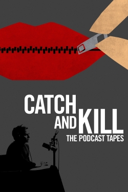 Watch Catch and Kill: The Podcast Tapes movies free hd online