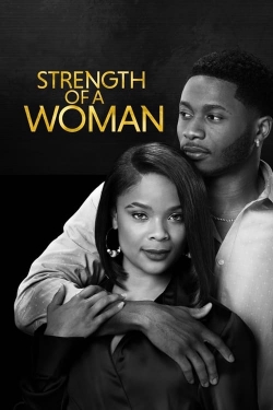 Watch Strength of a Woman movies free hd online