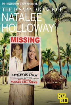 Watch The Disappearance of Natalee Holloway movies free hd online