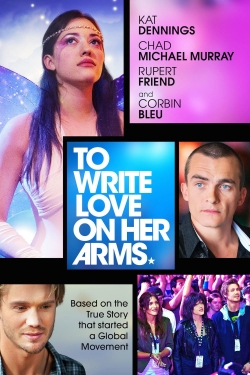 Watch To Write Love on Her Arms movies free hd online