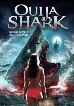 Watch Ouija Shark movies free hd online