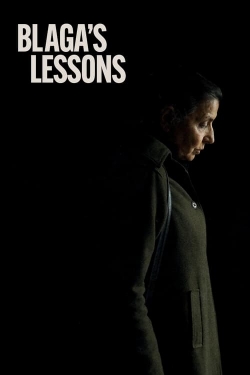 Watch Blaga's Lessons movies free hd online