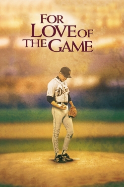 Watch For Love of the Game movies free hd online