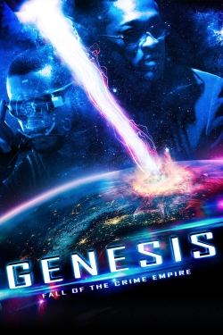 Watch Genesis: Fall of the Crime Empire movies free hd online