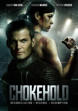 Watch Chokehold movies free hd online