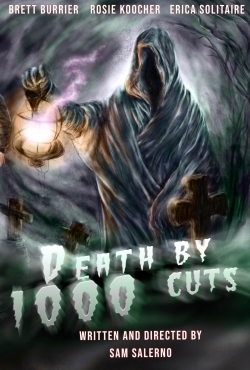 Watch Death by 1000 Cuts movies free hd online