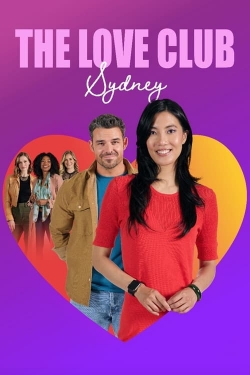 Watch The Love Club: Sydney’s Journey movies free hd online