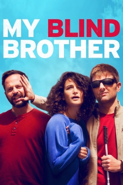 Watch My Blind Brother movies free hd online