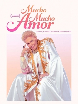 Watch Mucho Mucho Amor movies free hd online