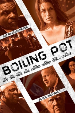 Watch Boiling Pot movies free hd online