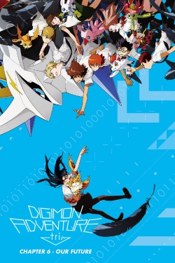 Watch Digimon Adventure Tri. - Chapter 6: Future movies free hd online