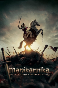 Watch Manikarnika: The Queen of Jhansi movies free hd online