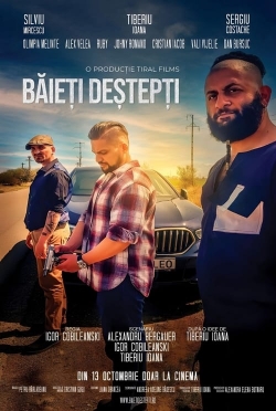 Watch Băieți Deștepți movies free hd online