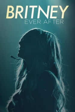 Watch Britney Ever After movies free hd online