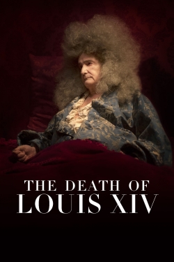 Watch The Death of Louis XIV movies free hd online