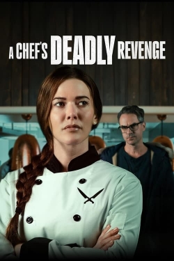 Watch A Chef's Deadly Revenge movies free hd online