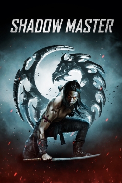 Watch Shadow Master movies free hd online