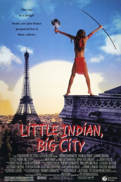 Watch Little Indian, Big City movies free hd online