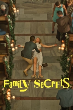 Watch Family Secrets movies free hd online