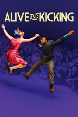 Watch Alive and Kicking movies free hd online