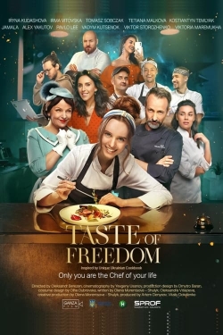 Watch Taste of Freedom movies free hd online