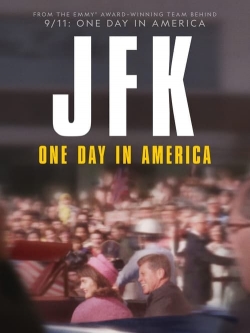 Watch JFK: One Day In America movies free hd online