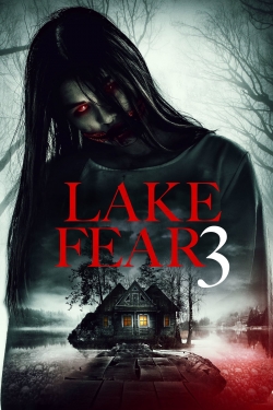 Watch Lake Fear 3 movies free hd online