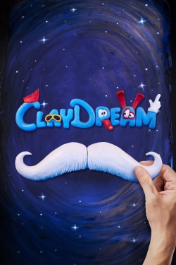 Watch Claydream movies free hd online