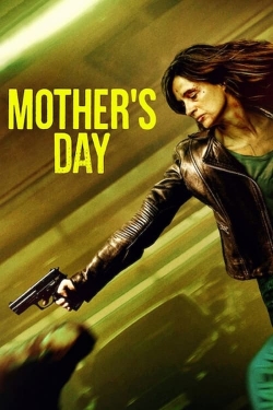 Watch Mother's Day movies free hd online