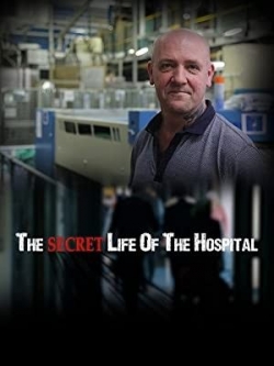 Watch Secret Life of the Hospital movies free hd online