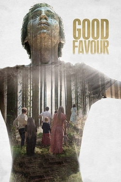 Watch Good Favour movies free hd online