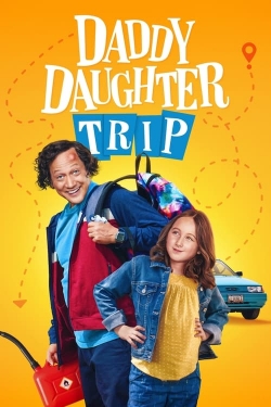 Watch Daddy Daughter Trip movies free hd online