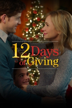 Watch 12 Days of Giving movies free hd online