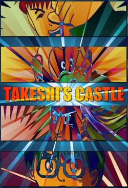 Watch Takeshi's Castle movies free hd online