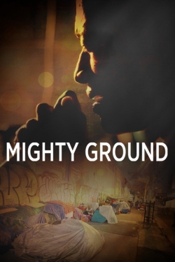 Watch Mighty Ground movies free hd online