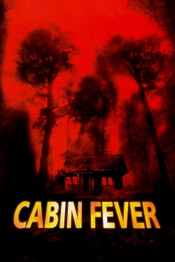 Watch Cabin Fever movies free hd online