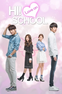 Watch High School - Love On movies free hd online