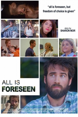 Watch All Is Foreseen movies free hd online