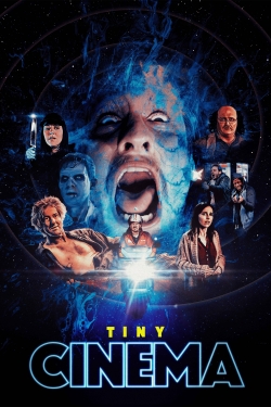 Watch Tiny Cinema movies free hd online