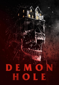 Watch Demon Hole movies free hd online