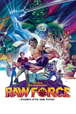 Watch Raw Force movies free hd online