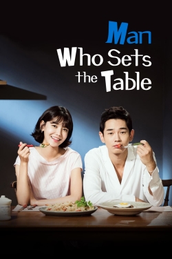 Watch Man Who Sets The Table movies free hd online